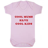cool mums have cool kids baby onesie in dust pink