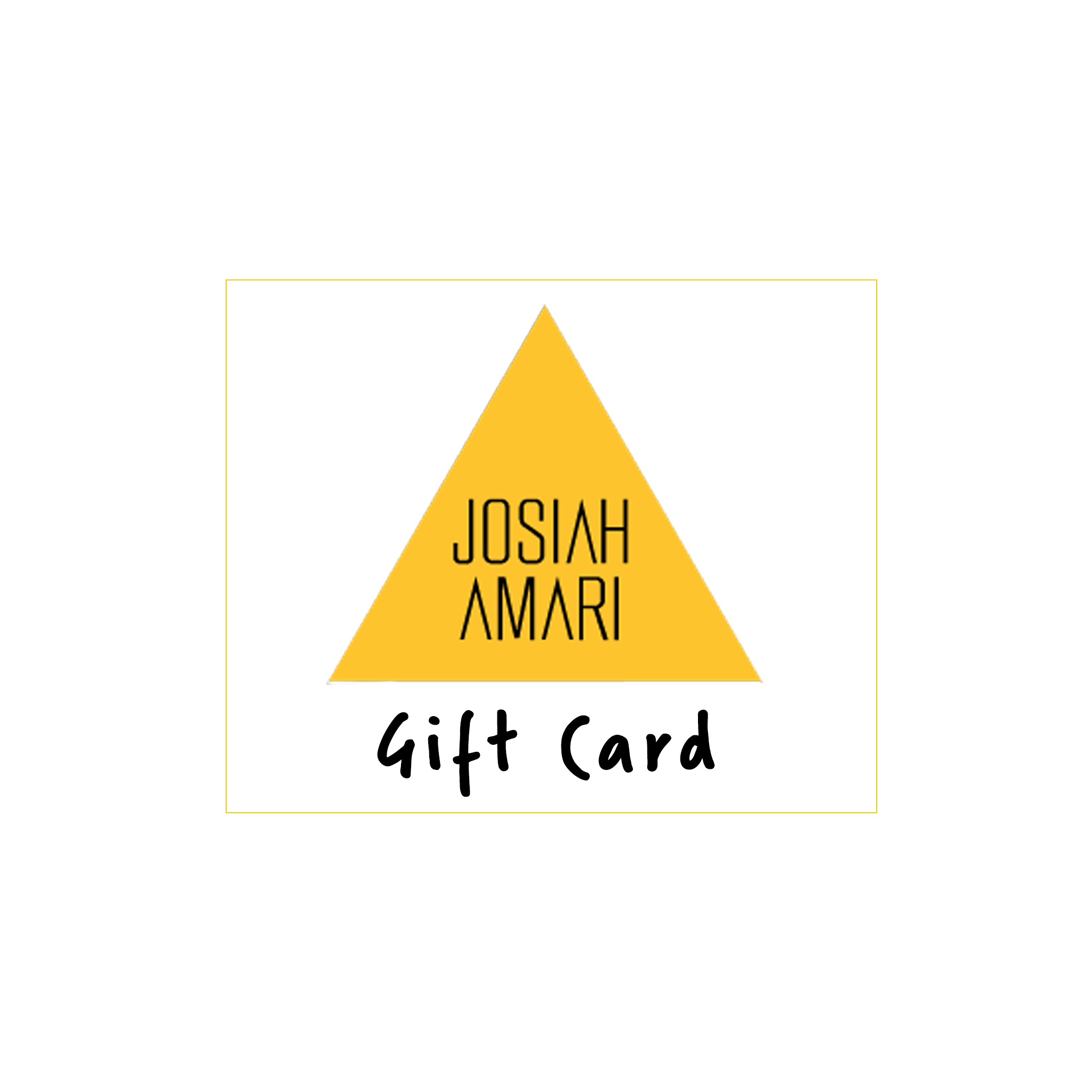 Gift Card | Josiah Amari - Josiah Amari