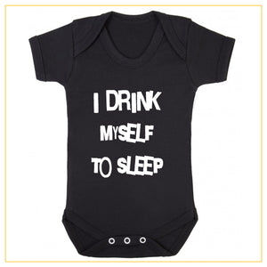 I drink myself to sleep baby onesie in black