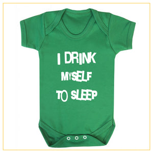 I drink myself to sleep baby onesie in green