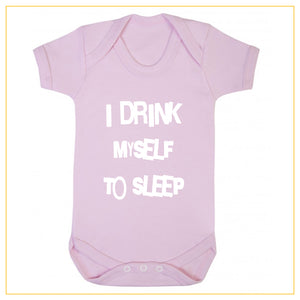 I drink myself to sleep baby onesie in dust pink