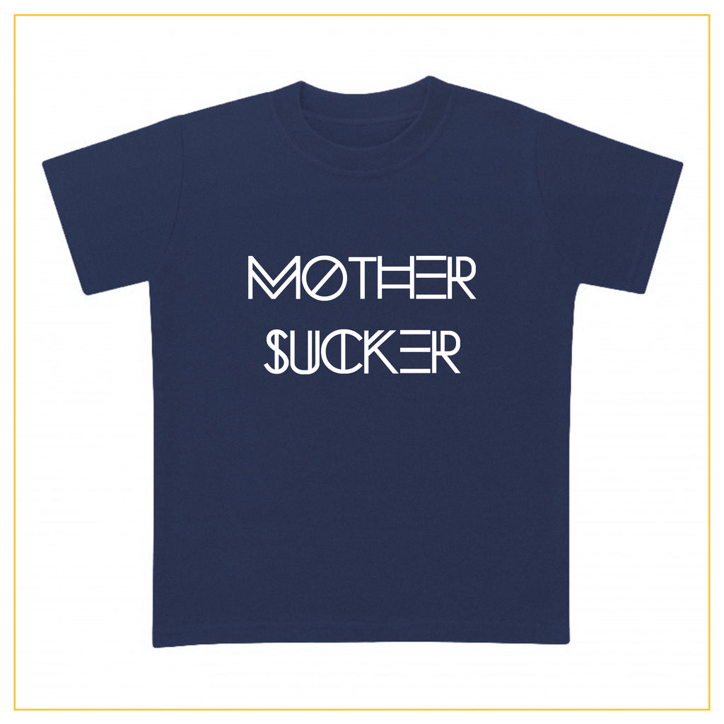 navy blue t-shirt for babies with a mother sucker print