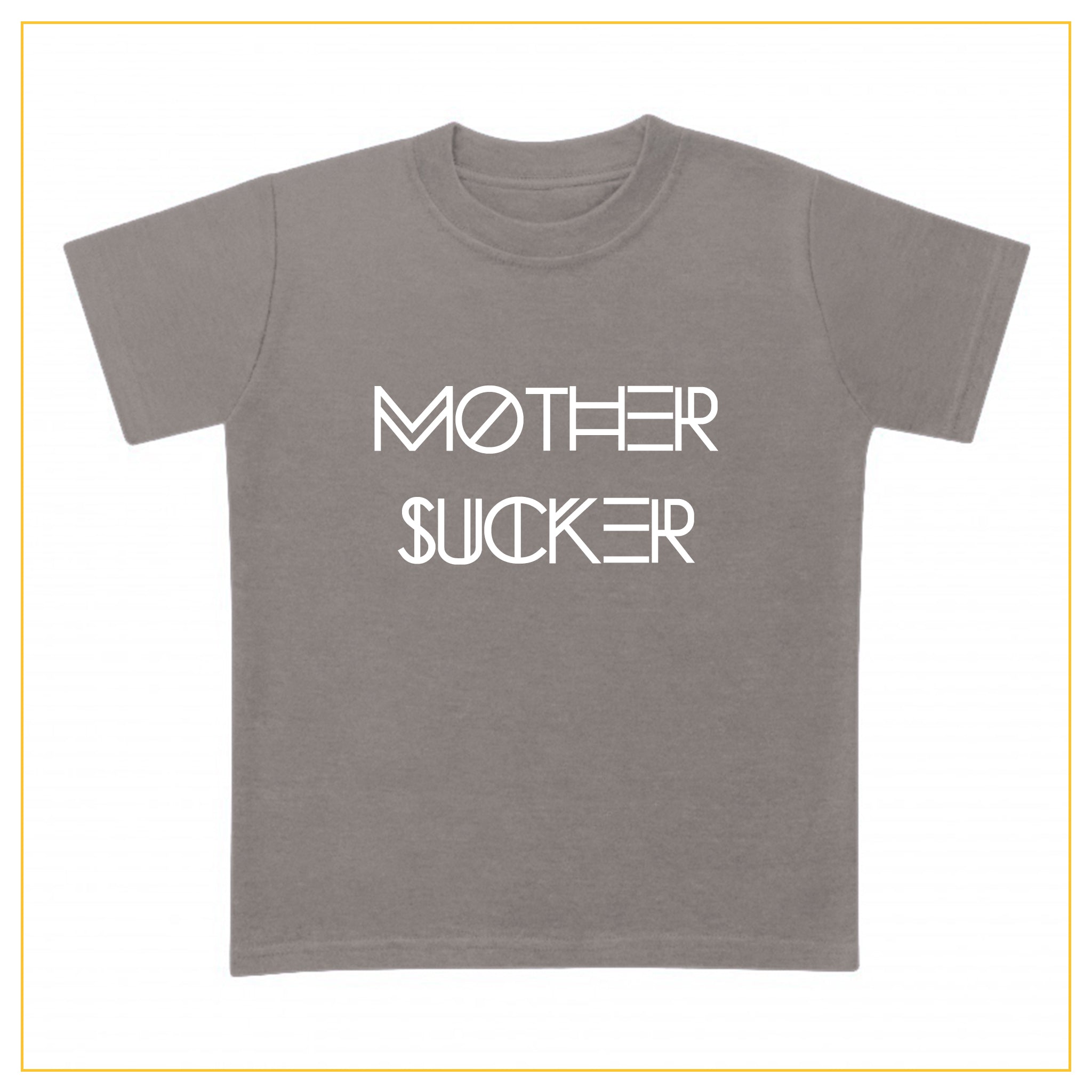 grey t-shirt for babies with a mother sucker print